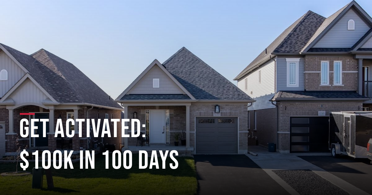 Get ACTIVATED: $100k in 100 Days
